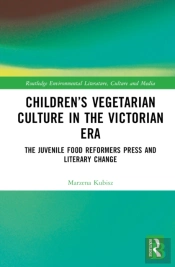 Childrenâ€™S Vegetarian Culture In The Victorian Era