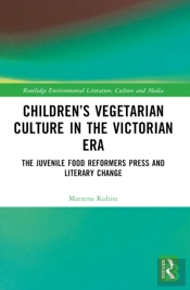 Childrenâ€™S Vegetarian Culture In The Victorian Era