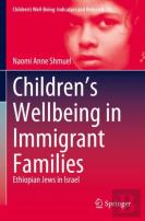 Childrenâ€™S Wellbeing In Immigrant Families