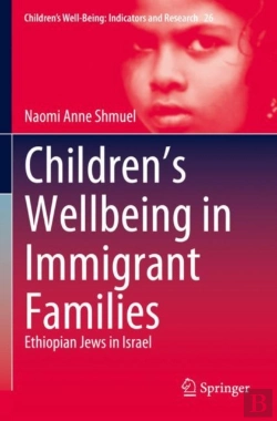 Bertrand.pt - Childrenâ€™S Wellbeing In Immigrant Families