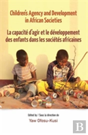 Children'S Agency And Development In African Societies