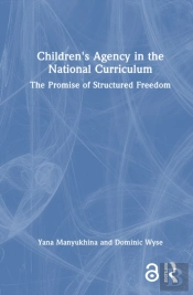 Children'S Agency In The National Curriculum