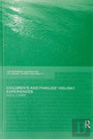 Children'S And Families' Holiday Experience