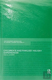 Children'S And Families' Holiday Experience