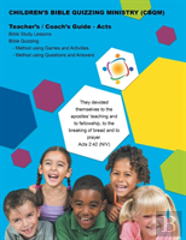 Children'S Bible Quizzing Ministry Guide - Acts
