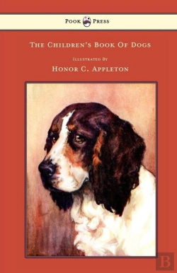 Bertrand.pt - Children'S Book Of Dogs - Illustrated By Honor C. Appleton