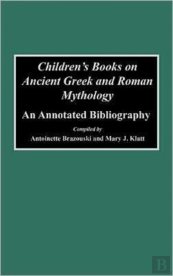 Bertrand.pt - Children'S Books On Ancient Greek And Roman Mythology