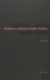 Children'S Classics Under Franco