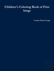 Children'S Coloring Book Of First Kings