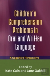 Children'S Comprehension Problems In Oral And Written Language