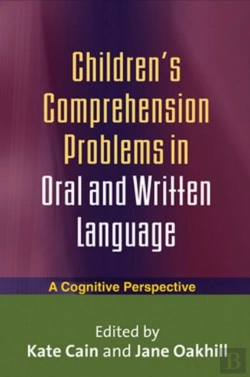 Bertrand.pt - Children'S Comprehension Problems In Oral And Written Language