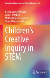 Children'S Creative Inquiry In Stem