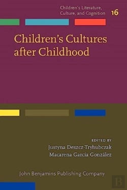 Bertrand.pt - Children'S Cultures After Childhood