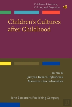 Bertrand.pt - Children'S Cultures After Childhood