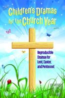 Children'S Dramas For The Church Year