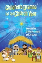 Children'S Dramas For The Church Year