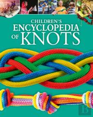 Children'S Encyclopedia Of Knots