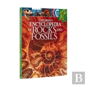 Children'S Encyclopedia Of Rocks And Fossils