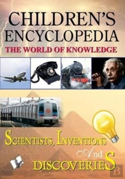 Bertrand.pt - Children'S Encyclopedia - Scientists, Inventions And Discoveries