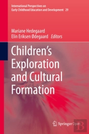 Children'S Exploration And Cultural Formation