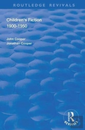 Children'S Fiction 1900â€“1950