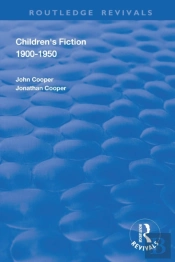 Children'S Fiction 1900â€“1950