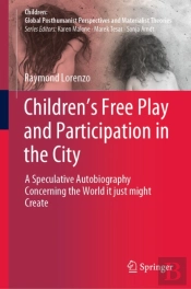 Children'S Free Play And Participation In The City