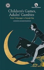 Children'S Games Adults ' Gambits: