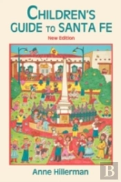 Children'S Guide To Santa Fe (New And Revised)