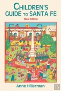 Bertrand.pt - Children'S Guide To Santa Fe (New And Revised)