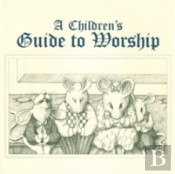 Children'S Guide To Worship