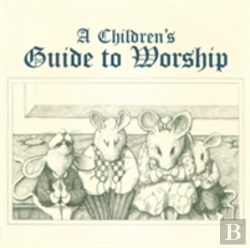 Bertrand.pt - Children'S Guide To Worship