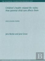 Children'S Health-Related Life-Styles