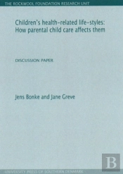 Children'S Health-Related Life-Styles