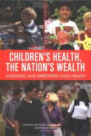 Children'S Health, The Nation'S Wealth