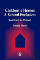 Children'S Homes And School Exclusion