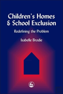 Bertrand.pt - Children'S Homes And School Exclusion