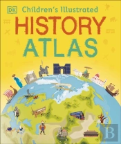 Children'S Illustrated History Atlas