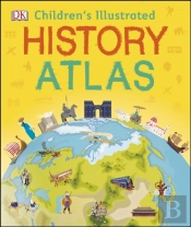 Children'S Illustrated History Atlas