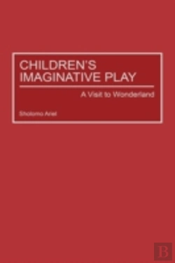 Bertrand.pt - Children'S Imaginative Play