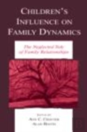 Children'S Influence On Family Dynamics