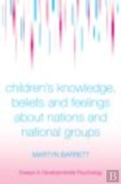 Bertrand.pt - Children'S Knowledge, Beliefs And Feelings About Nations And National Groups