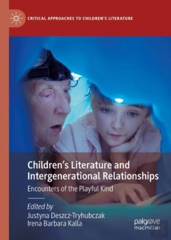 Bertrand.pt - Children'S Literature And Intergenerational Relationships