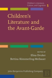 Children'S Literature And The Avant-Garde