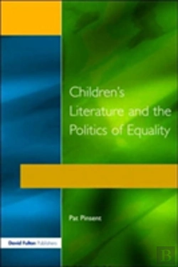 Bertrand.pt - Childrens Literature And The Politics Of Equality