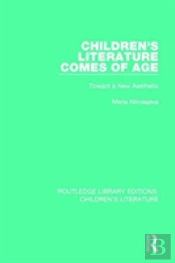 Children'S Literature Comes Of Age