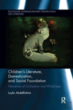 Bertrand.pt - Children'S Literature, Domestication, And Social Foundation