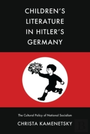 Children'S Literature In Hitler'S Germany