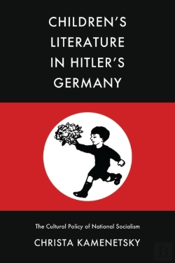 Bertrand.pt - Children'S Literature In Hitler'S Germany