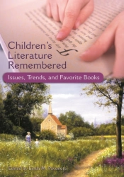 Children'S Literature Remembered